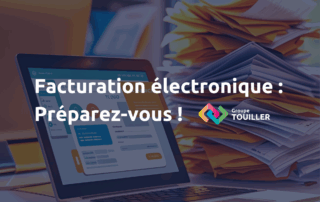 Facturation électronique : préparez-vous !